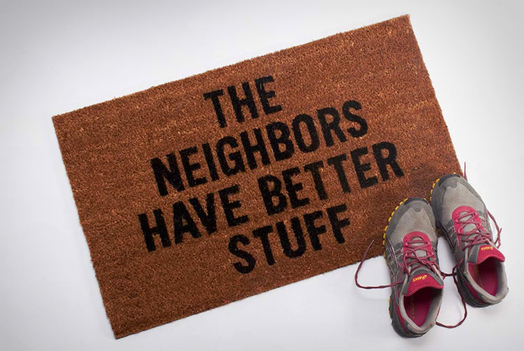 The Neighbors Have Better Stuff Doormat