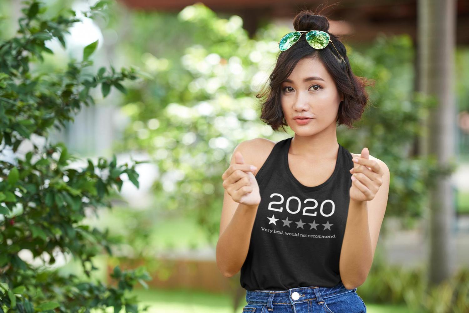 2020 Very Bad, Would Not Recommend T-Shirt