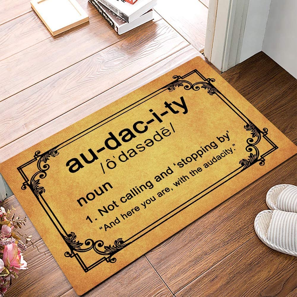 Funny audacity definition doormat