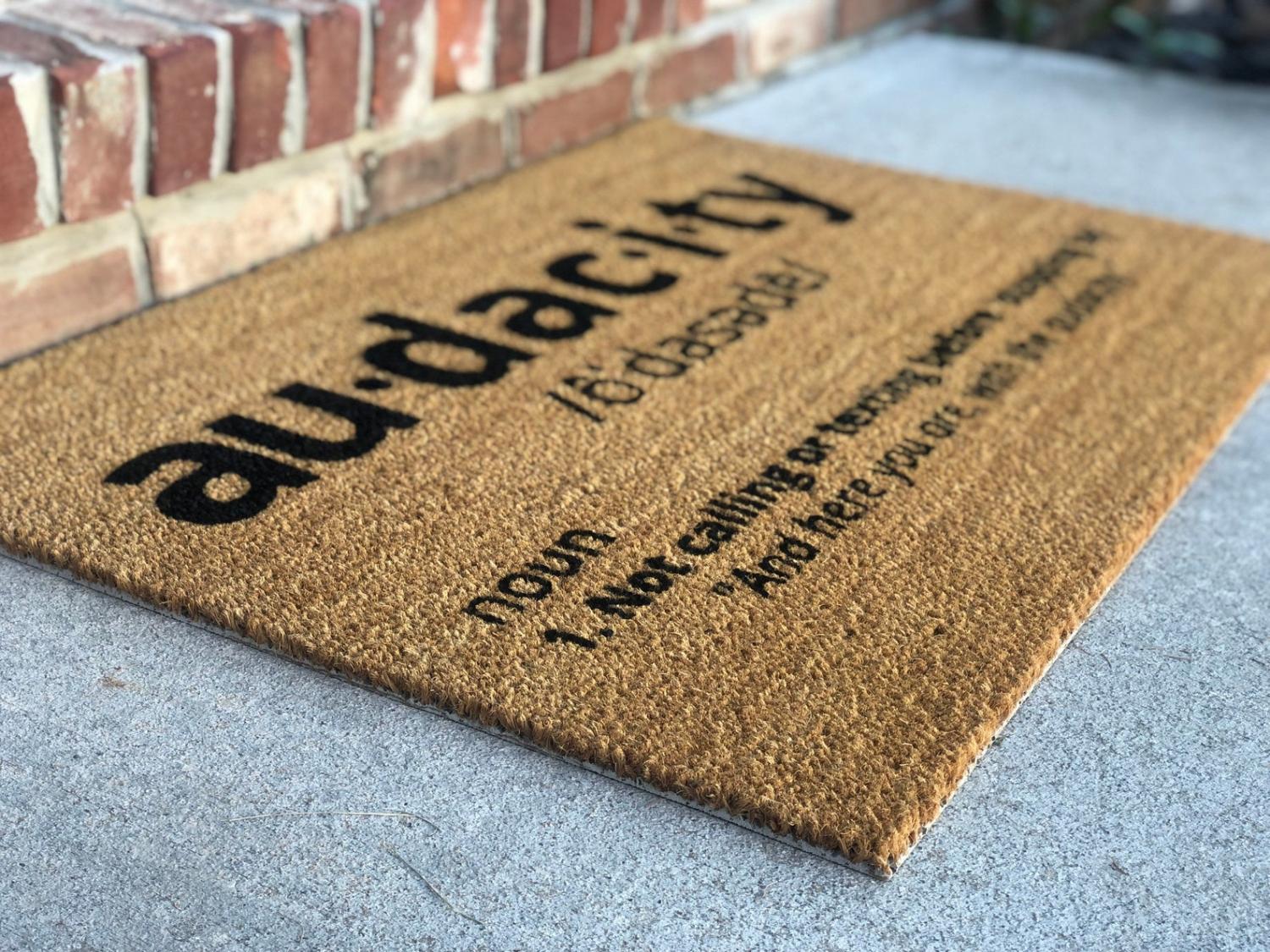 Funny audacity definition doormat