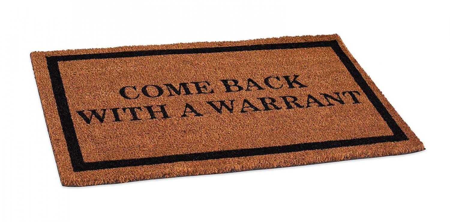 Come Back With a Warrant Doormat