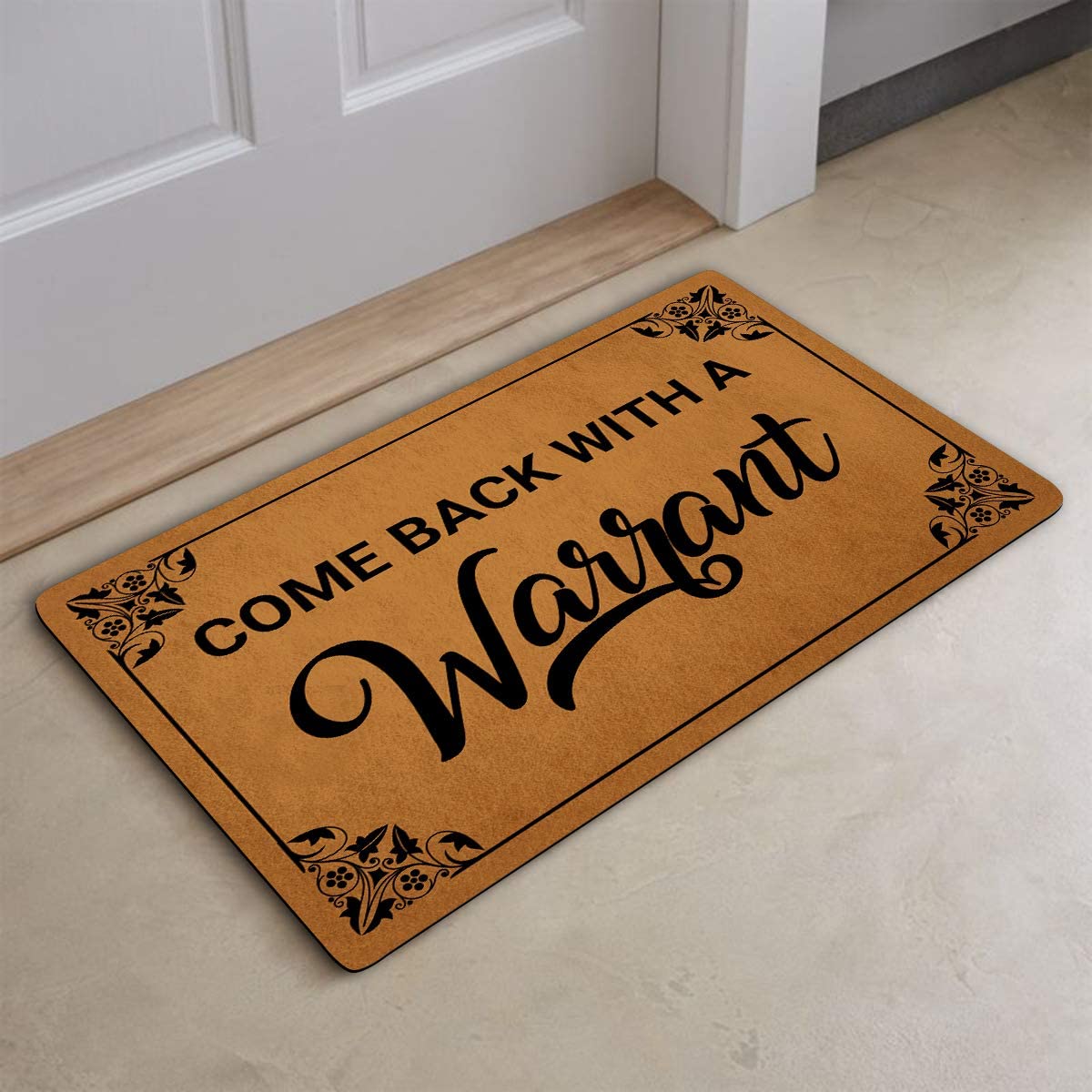 Come Back With a Warrant Doormat