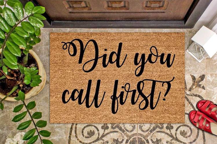 Did You Call First Doormat
