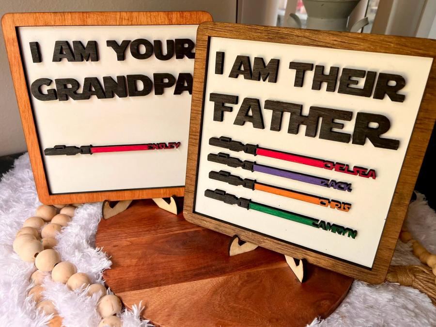 I Am Their Father Star Wars Fathers Day Sign