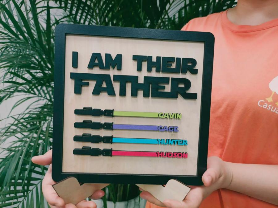 I Am Their Father Star Wars Fathers Day Sign