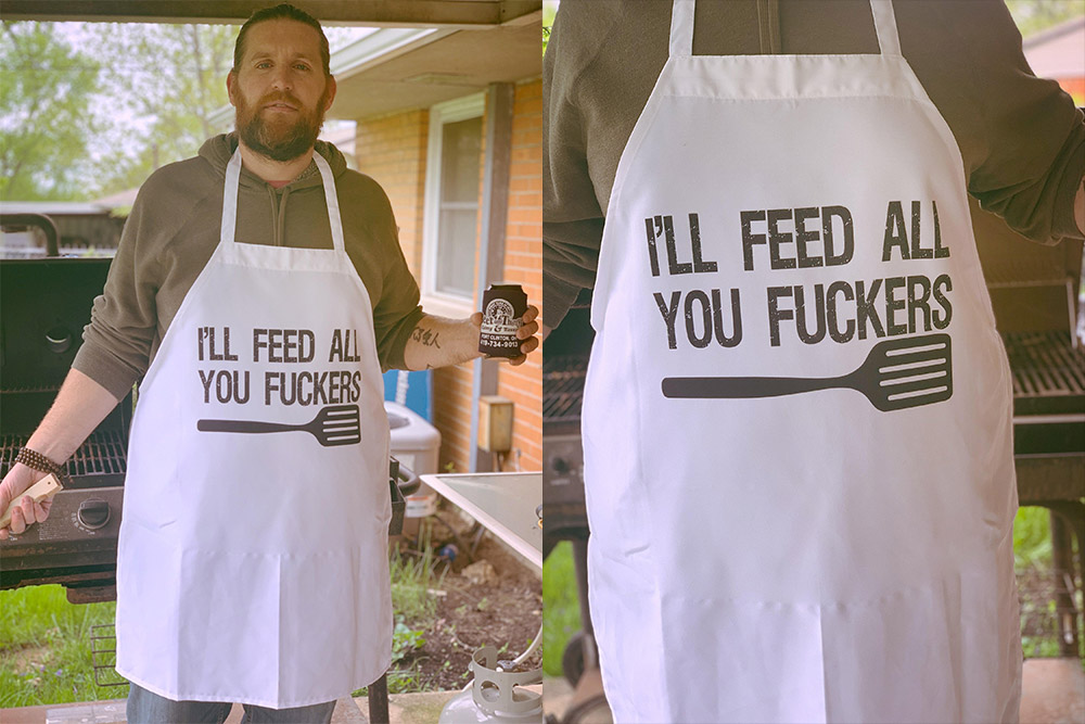 I'll Feed All you Fuckers Funny BBQ Apron For Dad