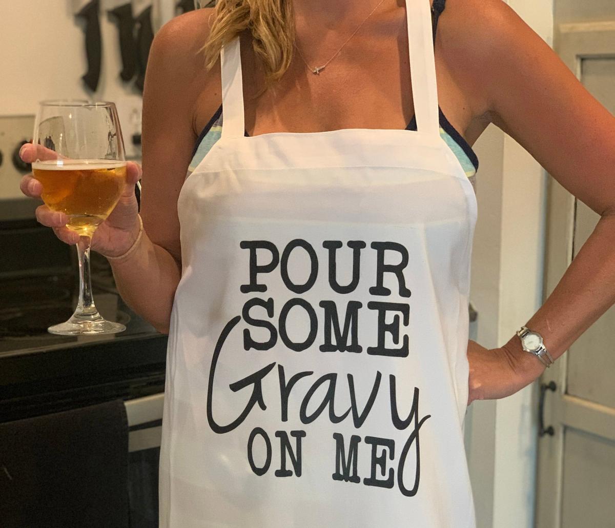 Pour Some Gravy On Me Funny Cooking Apron For Mom