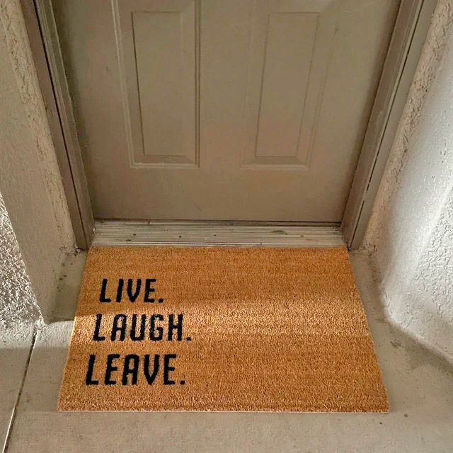 Live Laugh Leave Doormat