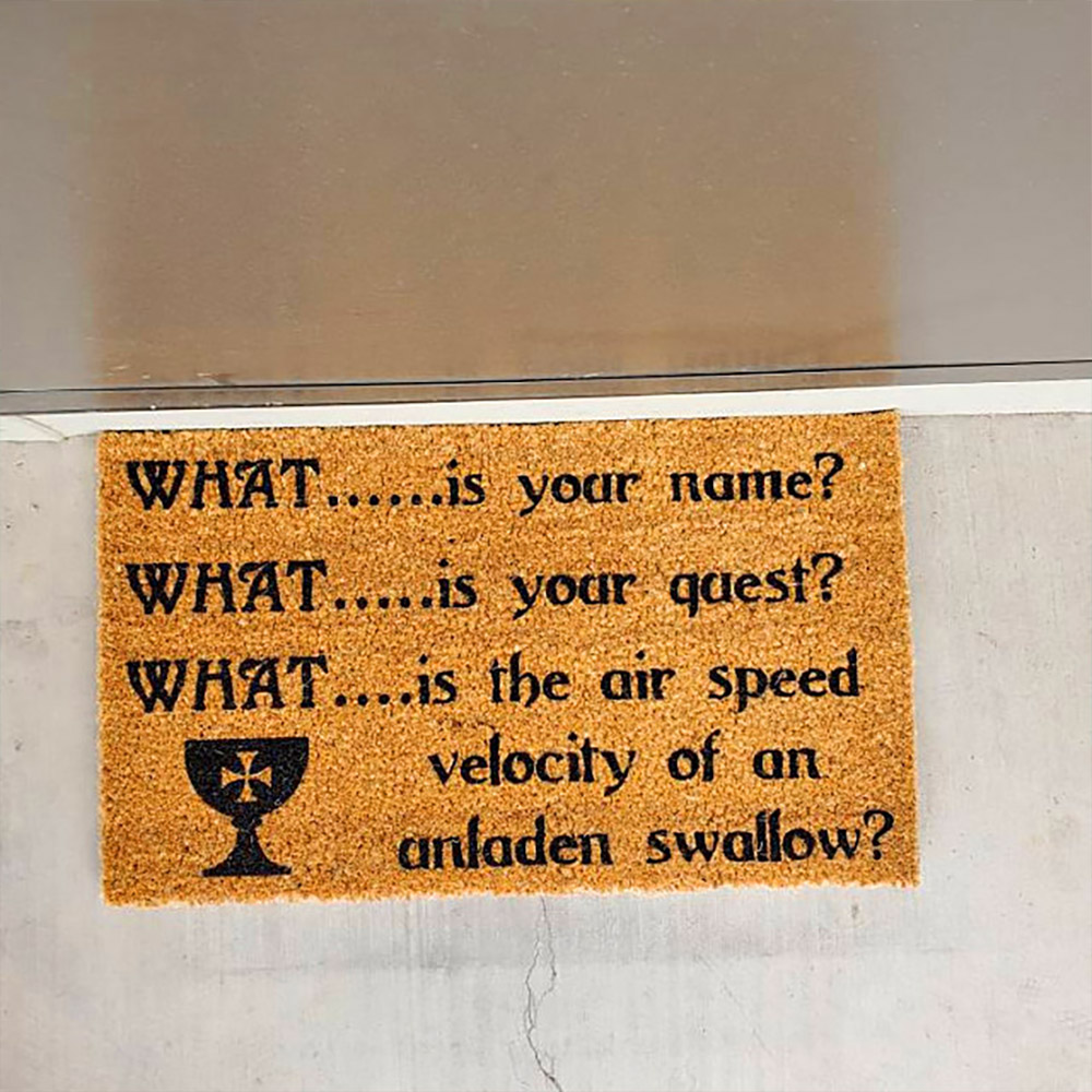 Monty Python Doormat - Bridge Troll Holy Grail 3 Questions funny doormat - Unladen swallow doormat