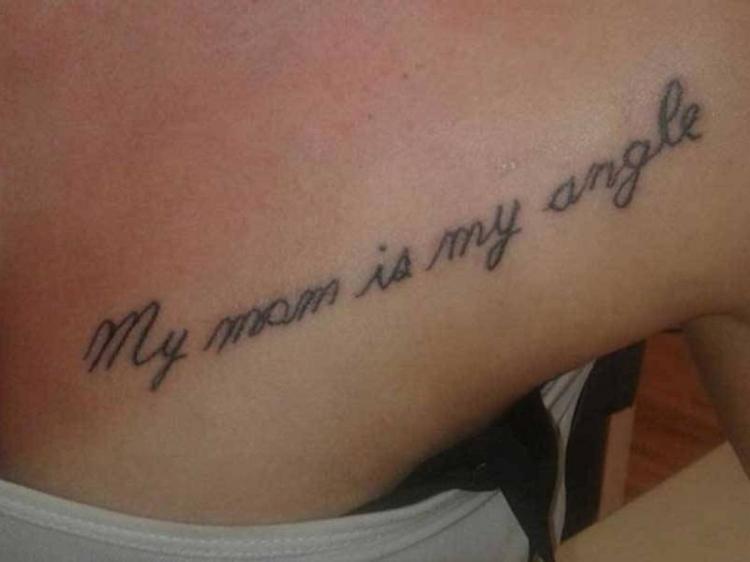 My mom is my angle (angel) tattoo fail