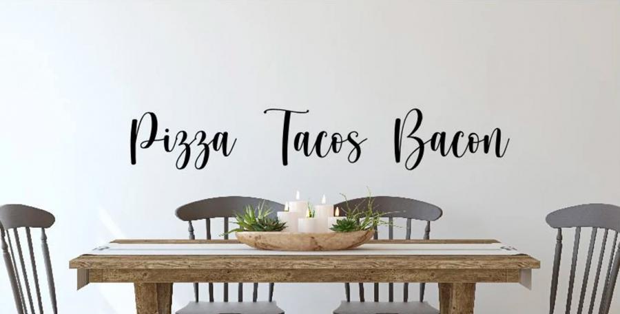 Pizza Tacos Bacon Wall Decal - Funny Live Laugh Love Parody meme decal