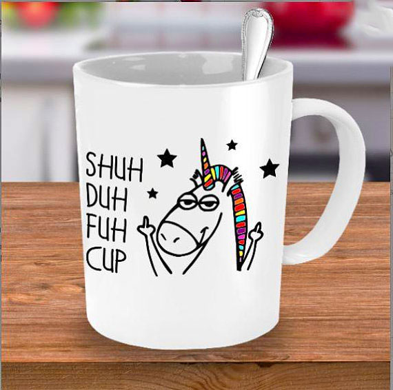 Shuh Duh Fuh Cup Coffee Mug