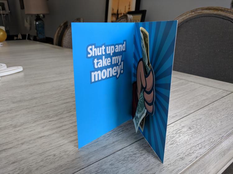 Shut up and take my money birthday card - Hand giving cash pop-up birthday card