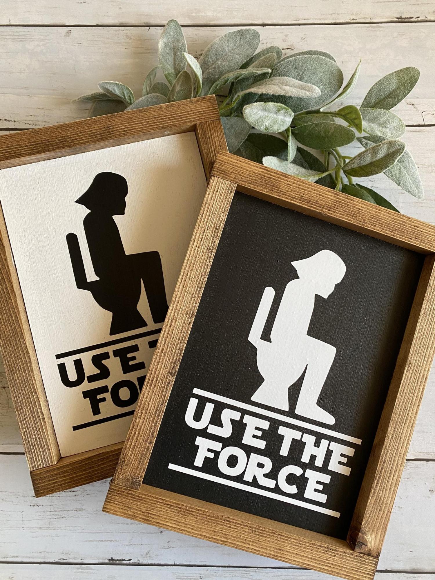Use The Force Star Wars Toilet Bathroom Sign - Funny Star Wars Bathroom Sign