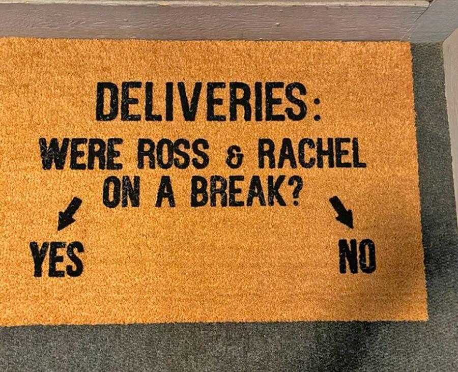 Were Ross and Rachel On A Break Doormat
