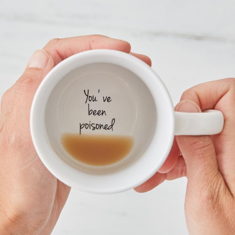 You've Been Poisoned Coffee Mug
