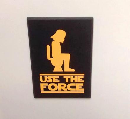 This Use The Force Toilet Sign Belongs In Every Star Wars Geeks Bathroom